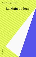 Télécharger le livre :  La Main du loup