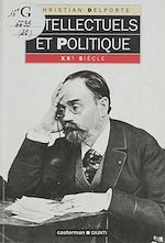 Télécharger le livre :  Intellectuels et Politique