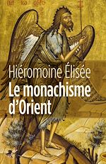 Télécharger le livre :  Le monachisme d'Orient