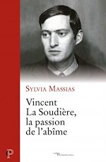 Télécharger le livre :  Vincent La Soudière, la passion de l'abîme