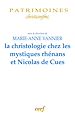 Télécharger le livre :  La christologie chez les mystiques rhénans et Nicolas de Cues