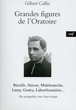 Télécharger le livre :  Grandes figures de l'Oratoire