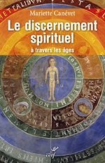 Télécharger le livre :  LE DISCERNEMENT SPIRITUEL