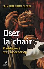 Télécharger le livre :  Oser la chair
