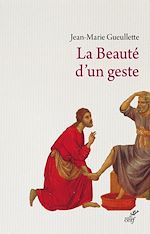 Télécharger le livre :  La beauté d'un geste