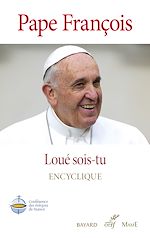 Télécharger le livre :  Loué sois-tu - Laudato Si'