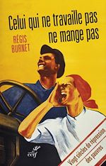Télécharger le livre :  Celui qui ne travaille pas ne mange pas !