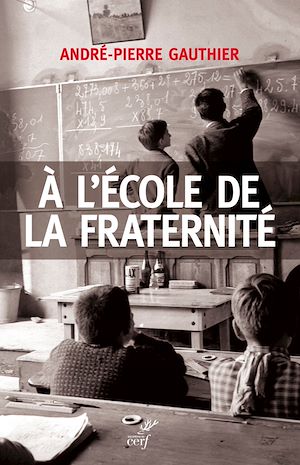Téléchargez le livre :  A L'ECOLE DE LA FRATERNITE