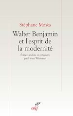 Télécharger le livre :  Walter Benjamin et l'esprit de la modernité