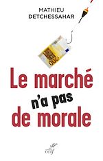 Télécharger le livre :  Le marché n'a pas de morale