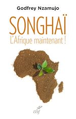 Télécharger le livre :  Songhaï. l'Afrique maintenant !