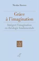 Télécharger le livre :  Grâce à l'imagination