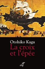 Télécharger le livre :  La croix et l'épée