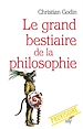 Télécharger le livre :  Le grand bestiaire de la philosophie