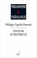 Télécharger le livre :  Finitude et mystère, III