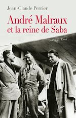 Télécharger le livre :  André Malraux et la reine de Saba