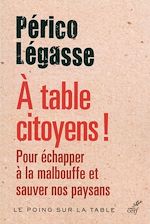Télécharger le livre :  À table citoyens !