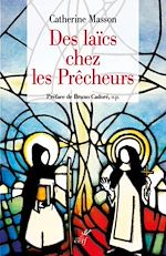 Télécharger le livre :  Des laïcs chez les prêcheurs