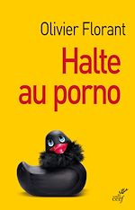 Télécharger le livre :  Halte au porno !