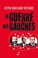 Télécharger le livre :  La guerre des gauches