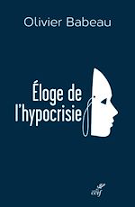 Télécharger le livre :  Éloge de l'hypocrisie