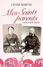 Télécharger le livre :  Mes Saints parents