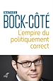 Télécharger le livre :  L'empire du politiquement correct