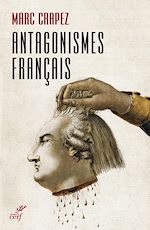 Télécharger le livre :  Antagonismes français