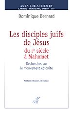 Télécharger le livre :  Les disciples juifs de Jésus du Ier s. à Mahomet