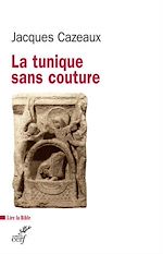 Télécharger le livre :  La tunique sans couture