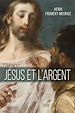 Télécharger le livre :  Jésus et l'argent