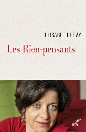Téléchargez le livre :  Les Rien-pensants