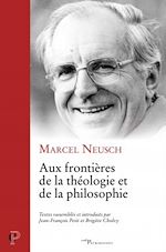 Télécharger le livre :  Aux frontières de la théologie et de la philosophie