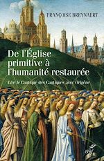 Télécharger le livre :  De l'Église primitive à l'humanité restaurée