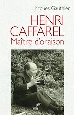 Télécharger le livre :  Henri Caffarel, maître d'oraison