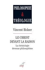 Télécharger le livre :  Le christ devant la raison
