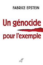 Télécharger le livre :  UN GENOCIDE POUR L'EXEMPLE