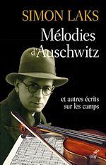 Télécharger le livre :  MELODIES D'AUSCHWITZ