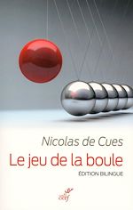 Télécharger le livre :  Le jeu de la boule - Edition bilingue