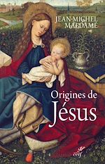 Télécharger le livre :  ORIGINES DE JESUS