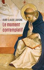 Télécharger le livre :  Le moment contemplatif