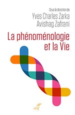 Télécharger le livre :  LA PHENOMENOLOGIE ET LA VIE