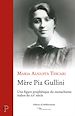 Télécharger le livre :  MERE PIA GULLINI - UNE FIGURE PROPHETIQUE DU MONARCHISME ITALIEN DU XXE SIECLE