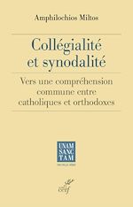 Télécharger le livre :  COLLEGIALITE ET SYNODALITE