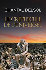 Télécharger le livre :  LE CREPUSCULE DE L'UNIVERSEL