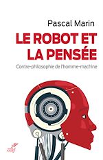Télécharger le livre :  LE ROBOT ET LA PENSEE