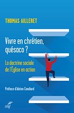 Télécharger le livre :  VIVRE EN CHRETIEN, QUESACO ?