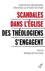 Télécharger le livre :  SCANDALES DANS L'EGLISE - DES THEOLOGIENS S'ENGAGENT