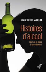 Télécharger le livre :  Histoires d'alcool