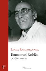 Télécharger le livre :  EMMANUEL ROBLES, POETE AUSSI